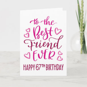 Tarjeta Mejor Amigo de la Tipografía de Cumpleaños 67 en R