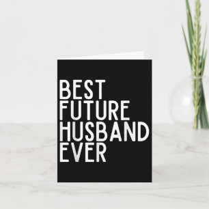 Tarjeta Mejor Esposo Futuro De La Mejor Esposa Futura De L