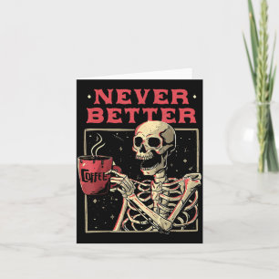 Tarjeta Mejor esqueleto bebiendo café divertida calavera