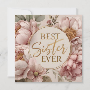 Tarjeta Mejor Hermana de la Historia" Elegante Diseño Flor
