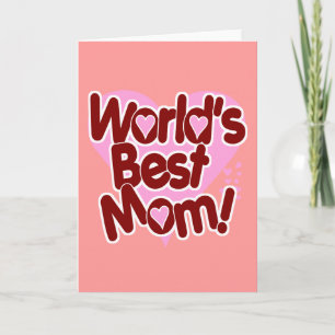 Tarjeta Mejor madre del mundo!