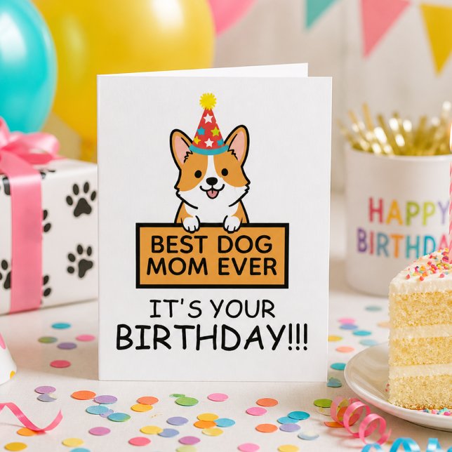 Tarjeta Mejor Mamá de Perro Corgi Cumpleaños (corgi mom birthday party)