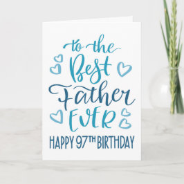 Tarjeta Mejor Padre del Mundo Tipografía de cumpleaños 97 