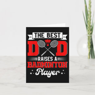 Tarjeta Mejor Papá Cria A Un Jugador De Badminton, Padres,