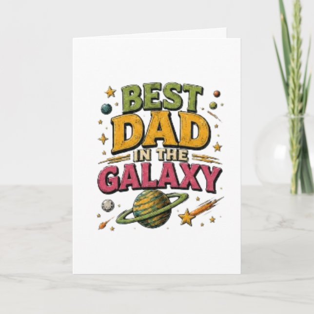 Tarjeta “Mejor Papá De La Galaxia” (Anverso)