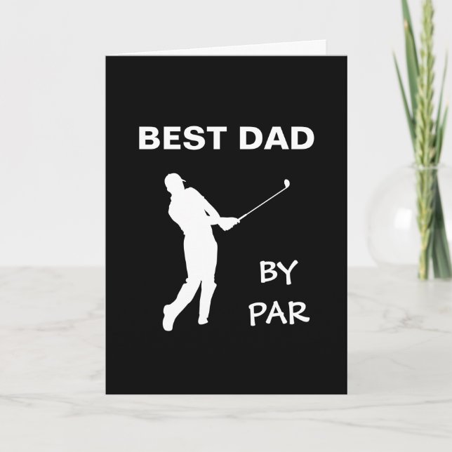 Tarjeta Mejor Papá Por Par Golf Daddy Golfer Pun Día del P (Anverso)