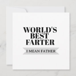 Tarjeta Mejor Pedorreta del Mundo Quiero Decir Padre Padre