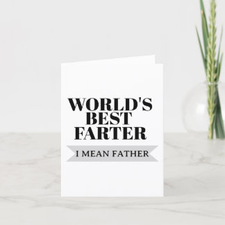 Tarjeta Mejor Pedorreta del Mundo Quiero Decir Padre Padre