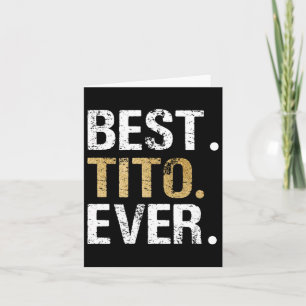 Tarjeta Mejor regalo de Tito para abuelo español mexicano