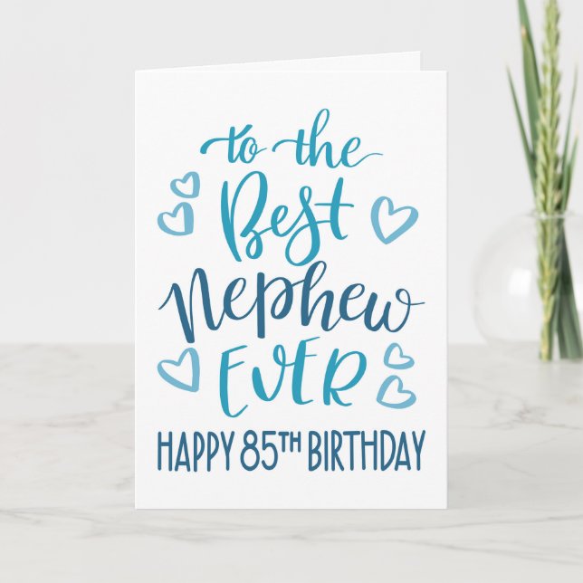 Tarjeta Mejor sobrino tipografía de cumpleaños número 85 e (Anverso)