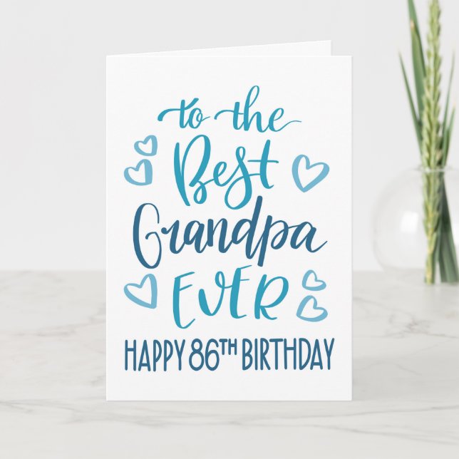 Tarjeta Mejor Tipografía de cumpleaños número 86 en azul (Anverso)