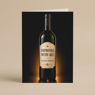 Tarjeta Mejora Con La Edad Cumpleaños Divertido Vino