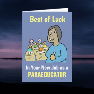 Tarjeta Mejores deseos en tu nuevo trabajo como paraeducad