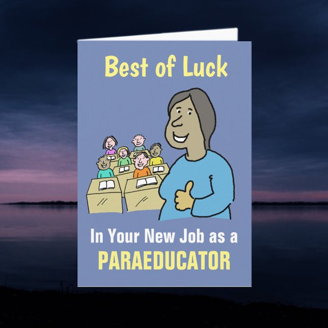 Tarjeta Mejores deseos en tu nuevo trabajo como paraeducad (Subido por el creador)
