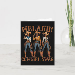Tarjeta Melanin Cowgirls Black History African Melanin Cow