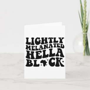 Tarjeta Melanina Hella Black History Melanin Afri