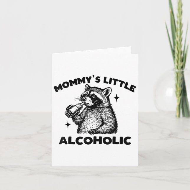Tarjeta Meme cómico de raccoon alcohólico para mamá (Anverso)