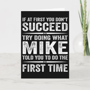 Tarjeta Meme de Mike Divertido Si Al Principio No Tienes É