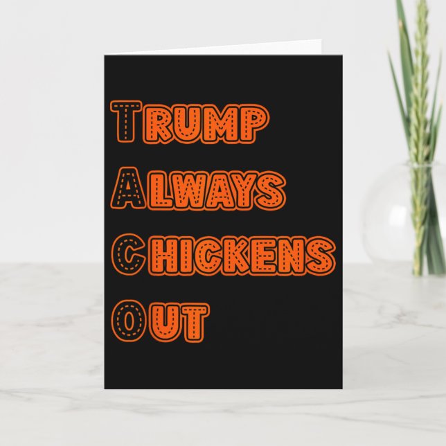 Tarjeta Meme de Trump siempre se echa atrás  (Anverso)
