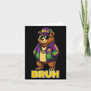 Tarjeta Meme Divertido Bruh Carnaval de Mardi Gras Oso
