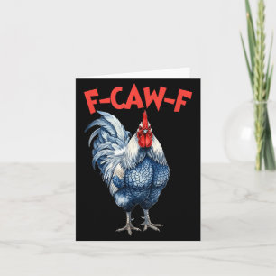 Tarjeta Meme divertido de gallo gallina f-caw-f fcawf