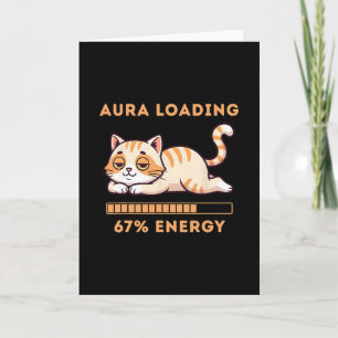 Tarjeta Meme Divertido de la Generación Z 67 Aura de Gato 