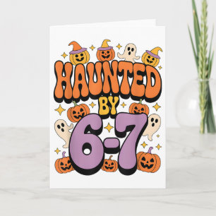 Tarjeta Meme Embrujado 67 Seis Siete 6-7 Chiste Divertido