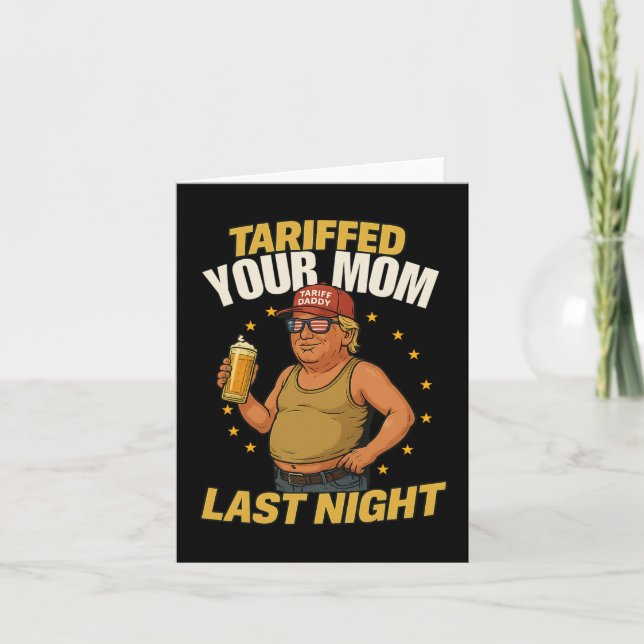 Tarjeta Meme político de Tariff Daddy - Funny Trump Style  (Anverso)