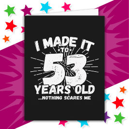 Tarjeta Meme sarcástico de 53 años Funny cumpleaños número