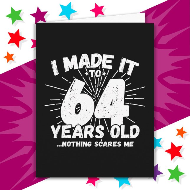 Tarjeta Meme sarcástico de 64 años Funny cumpleaños número (Subido por el creador)