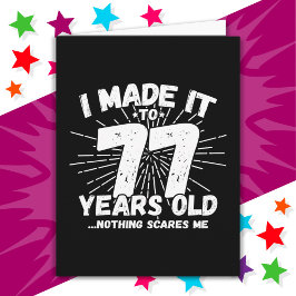 Tarjeta Meme sarcástico de 77 años de antigüedad, 77 años