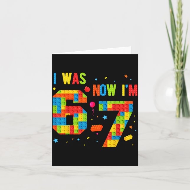 Tarjeta Meme Six Seven Boys Building Birthday I Was 6 Now  (Anverso)