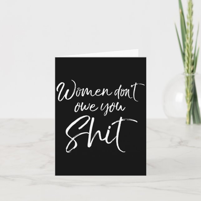 Tarjeta Mens Cute Feminist Quote Sarcastic Gift Women Don' (Anverso)