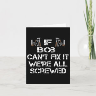 Tarjeta Mens Funny Handyman cita regalo Bob personalizado