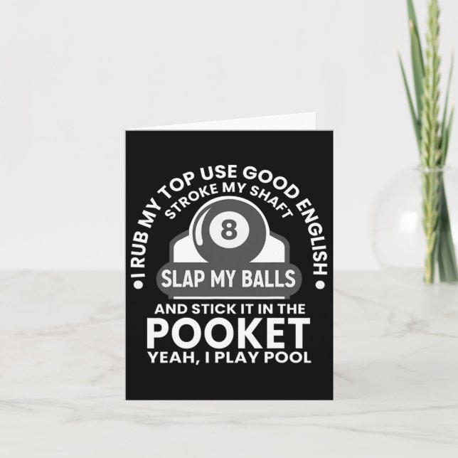 Tarjeta Mens I Rub My Tip I Play Pool Funny Pool Billiard (Anverso)