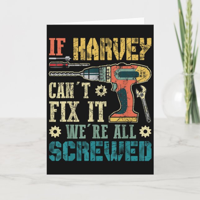 Tarjeta Mens If Harvey Can't Fix It We're All Screwed Funn (Anverso)