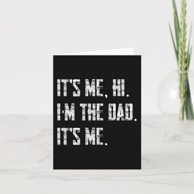 Tarjeta Mens is Me Hi I'm The Dad It Me (Anverso)