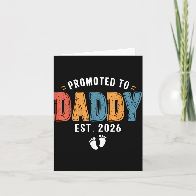 Tarjeta Mens Promoted To Daddy 2026 Dad Est 2026 Daddy To  (Anverso)