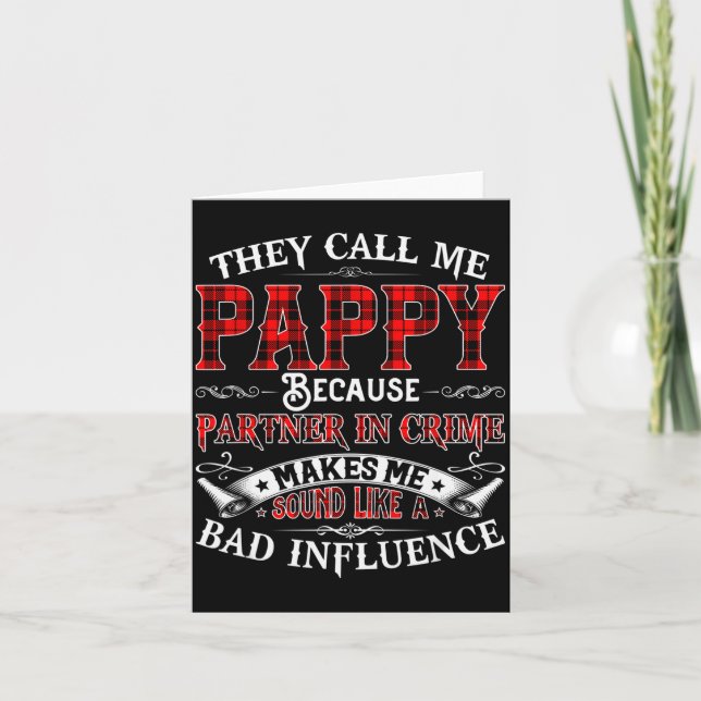 Tarjeta Mens They Call Me Pappy Tee Christmas Fathers Day  (Anverso)