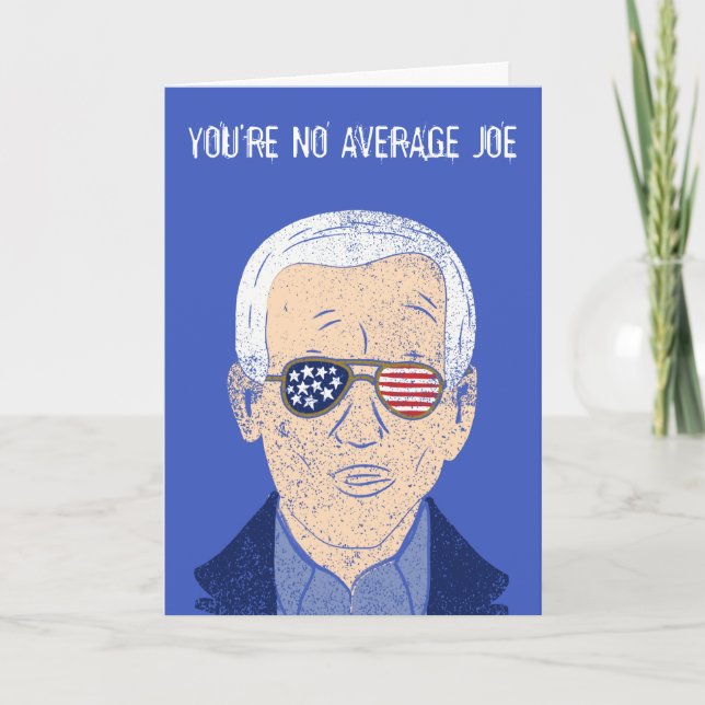 Tarjeta Mensaje de personalizado Joe Biden Funny Birthday (Anverso)