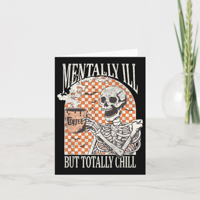 Tarjeta Mentalmente Enfermo Pero Totalmente Chill Hallowee (Anverso)