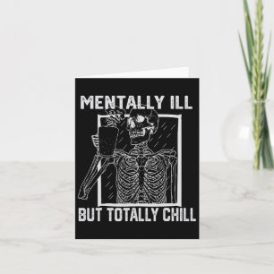 Tarjeta Mentalmente Enfermo Pero Totalmente Chill Hallowee