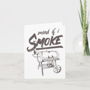 Tarjeta Mente Si Fumo La Funny Bbq Fumador Byrbecue Grilli