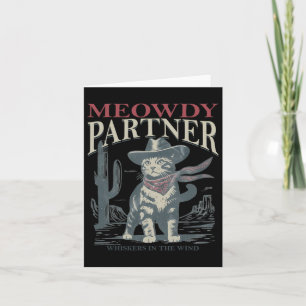Tarjeta Meowdy Partner Whiskers In The Wind Cat Cowboy Gor