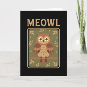 Tarjeta Meowl - Gato Búho Divertido Meme Brainrot