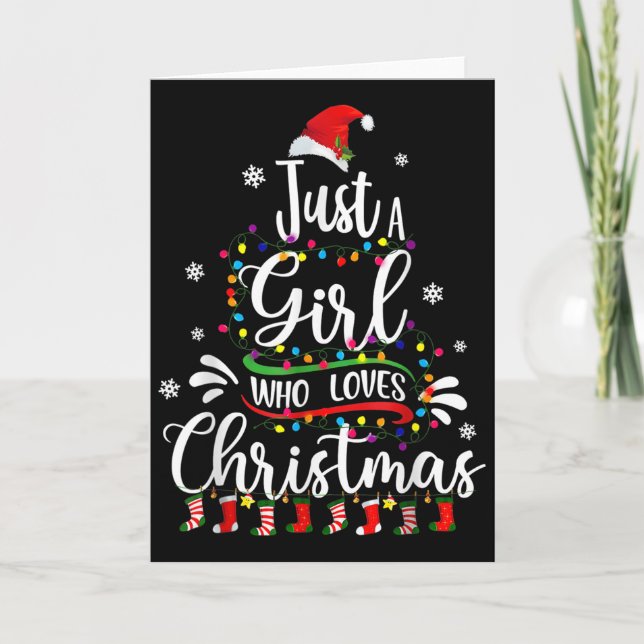 Tarjeta Merry Christmas Just A Girl Who Loves Christmas Tr (Anverso)