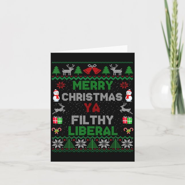 Tarjeta Merry Christmas Ya Filthy Liberal Ugly Knit  (Anverso)