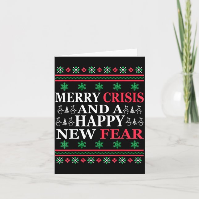 Tarjeta Merry Crisis And Happy New Fear Funny Ugly Christm (Anverso)