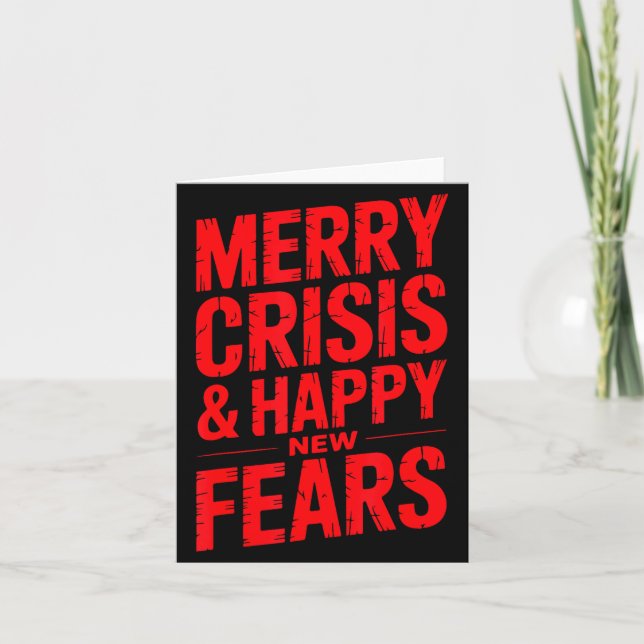 Tarjeta Merry Crisis Happy New Fears Sarcastic Holiday Des (Anverso)