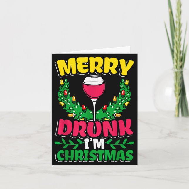 Tarjeta Merry Drunk I'm Christmas Drunk Mulled Wine  (Anverso)